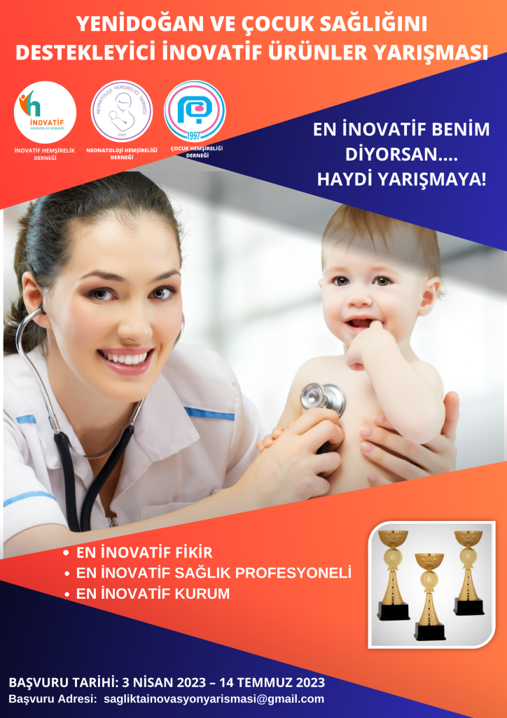 Yeni Doğan  ve Çocuk Sağlığını Destekleyici İnovatif Ürünler Yarışması